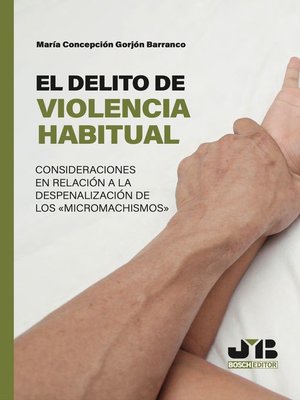 cover image of El delito de violencia habitual